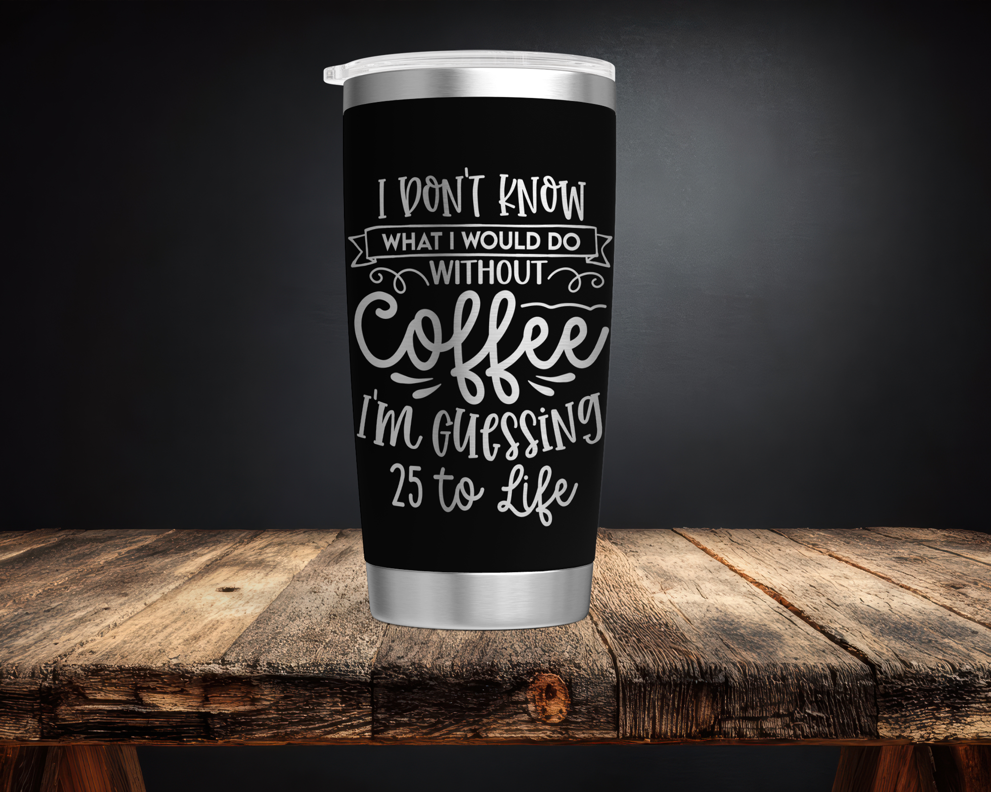 Coffee 25 to Life 20oz Tumbler