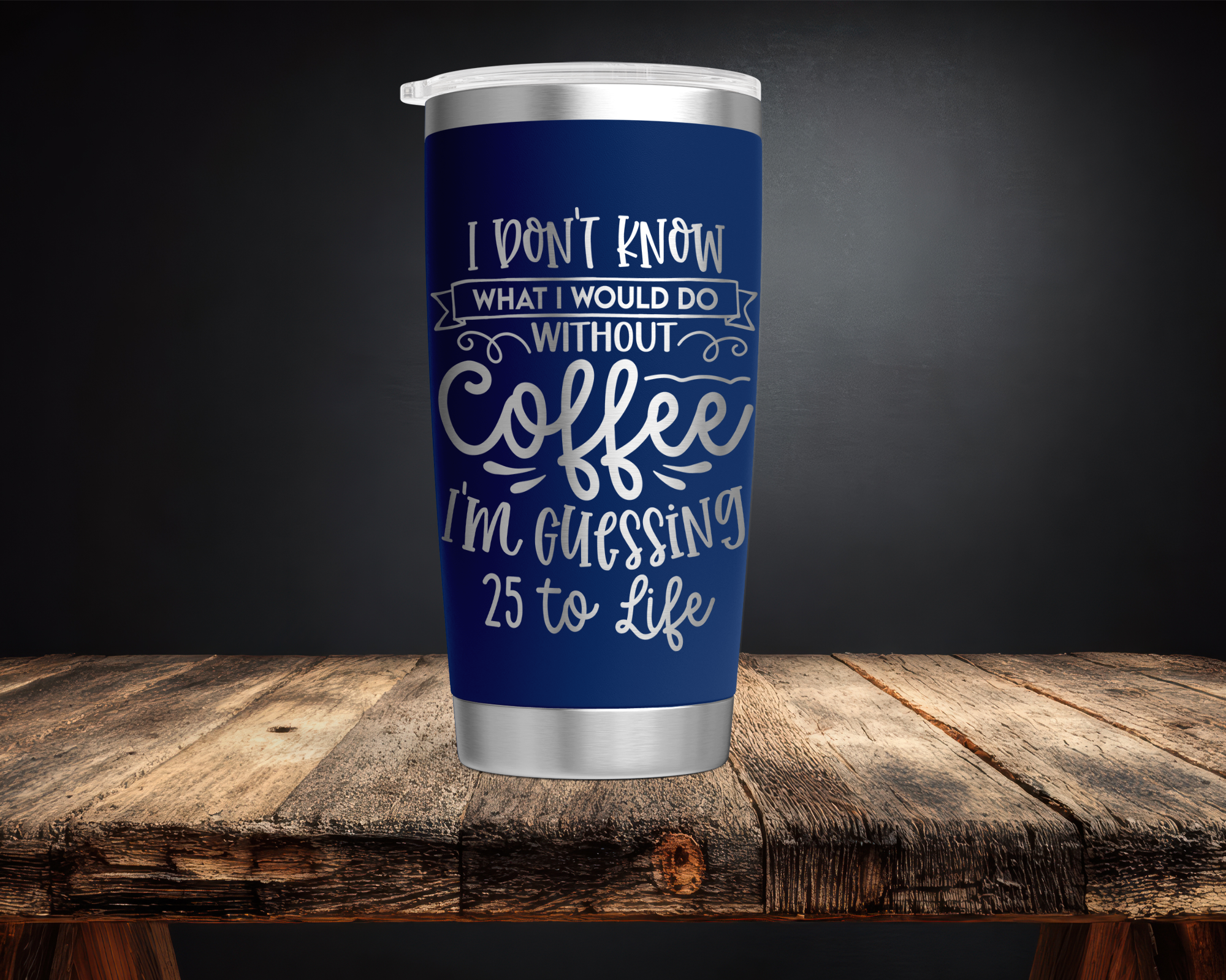 Coffee 25 to Life 20oz Tumbler