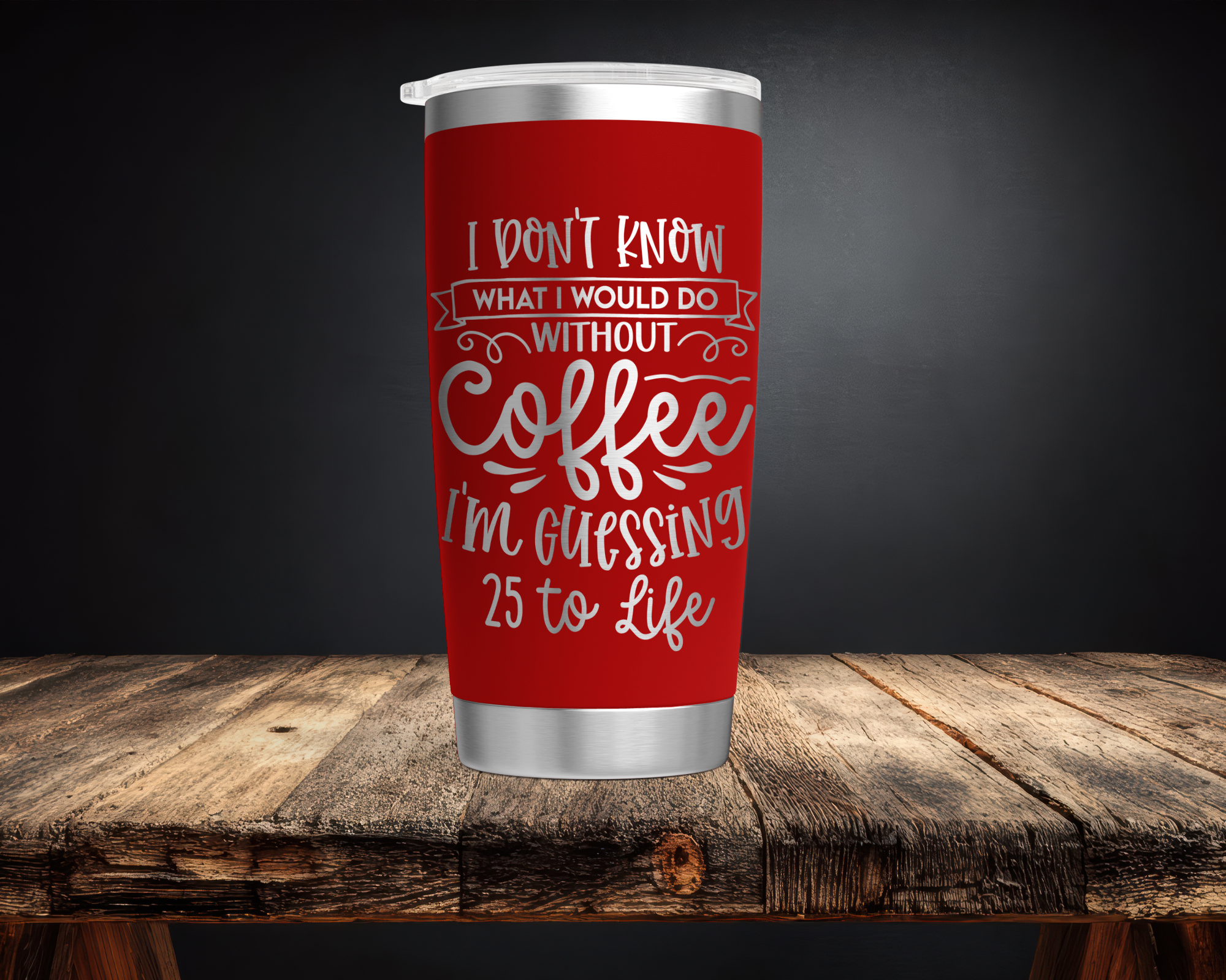 Coffee 25 to Life 20oz Tumbler