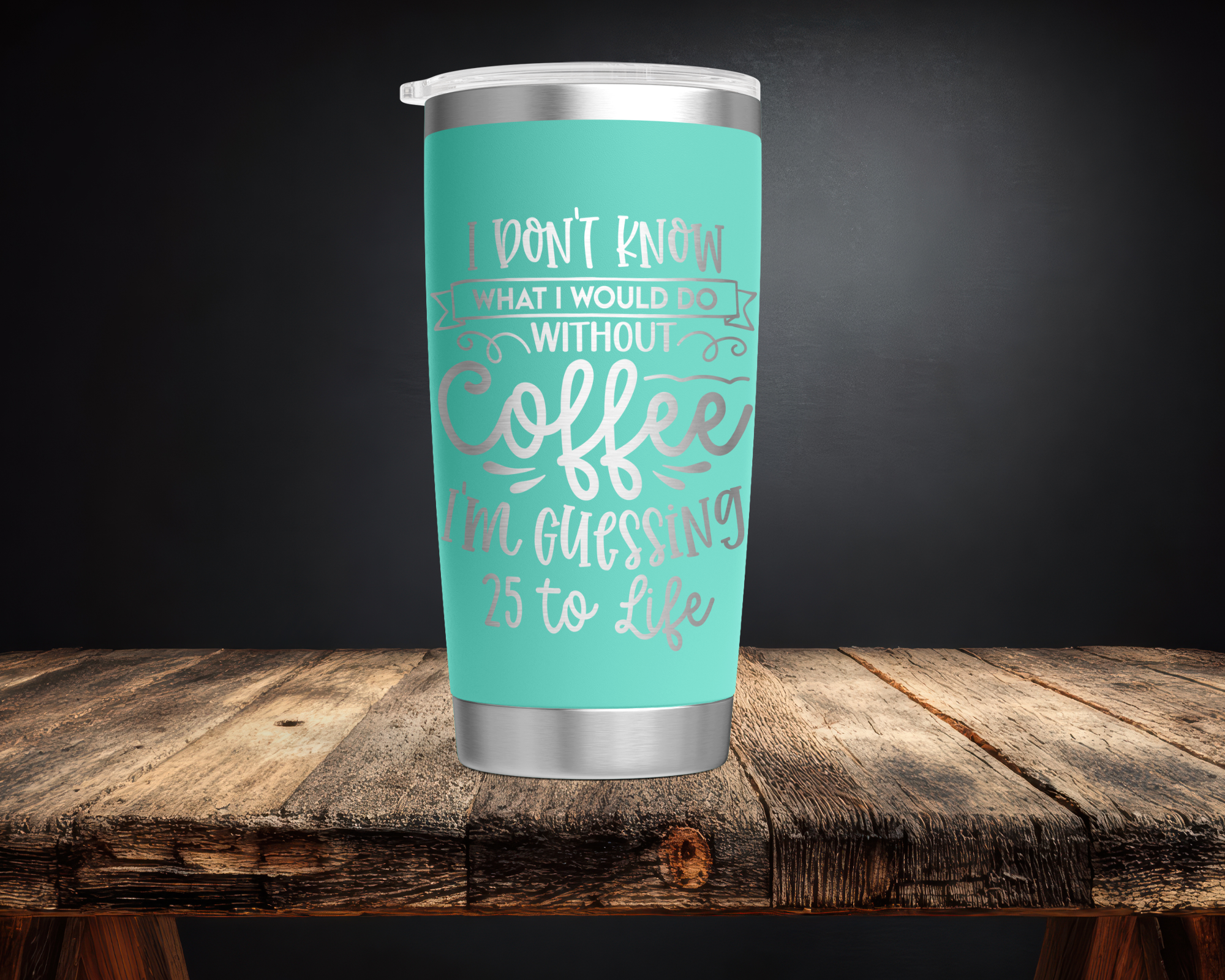 Coffee 25 to Life 20oz Tumbler